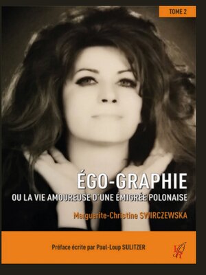 cover image of Ou la vie amoureuse d'une émigrée polonaise